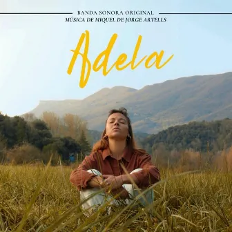 Adela (Banda Sonora Original) by Miquel de Jorge Artells