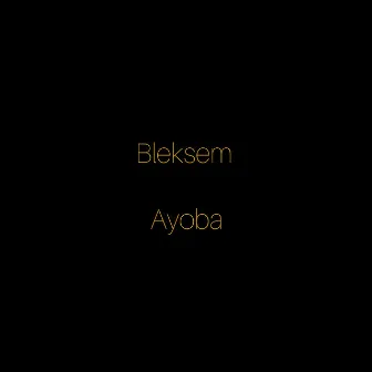 Ayoba by Bleksem