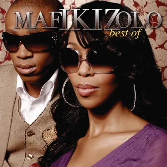 Best Of Mafikizolo by Mafikizolo