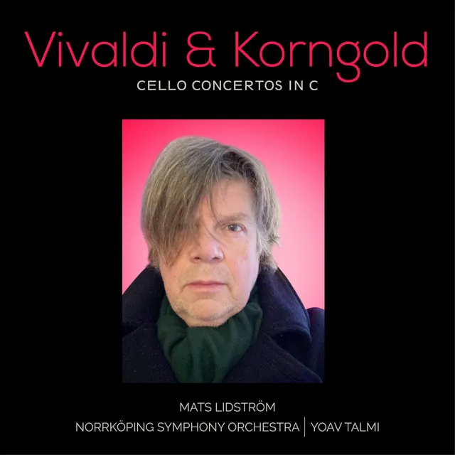 Vivaldi & Korngold Cello Concertos in C