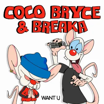 Want U by Coco Bryce