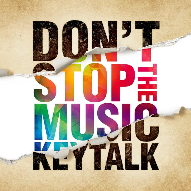 DON'T STOP THE MUSIC