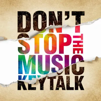 DON'T STOP THE MUSIC by KEYTALK