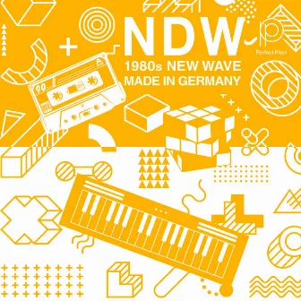 NDW - 1980s New Wave Made In Germany by Axel Wernecke