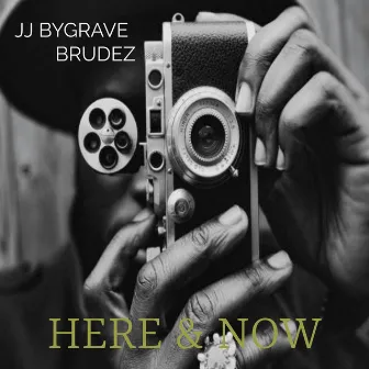 Here and Now by JJ Bygrave