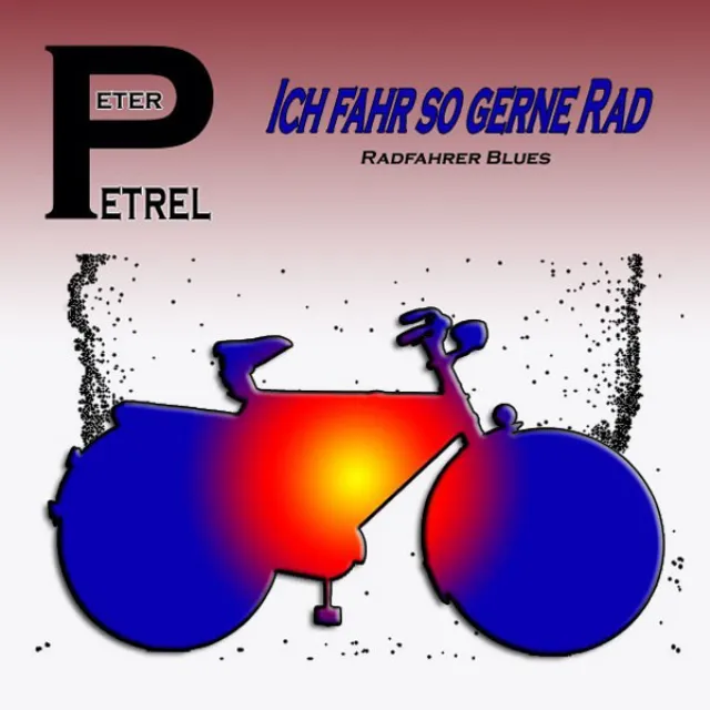 Ich Fahr So Gerne Rad (Radfahrer Blues) (Radio Version)