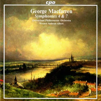 Macfarren: Symphonies Nos. 4 & 7 by George Macfarren