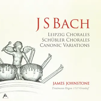 J.S. Bach: Organ Works by James Johnstone