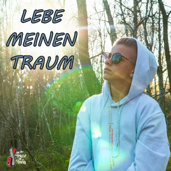 Lebe meinen Traum by VDSIS