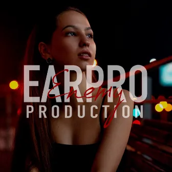 Enemy by Earpro Production