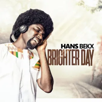 Brighter Day by Hans Bekx