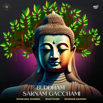 Buddham Sarnam Gacchami by Bhakticore