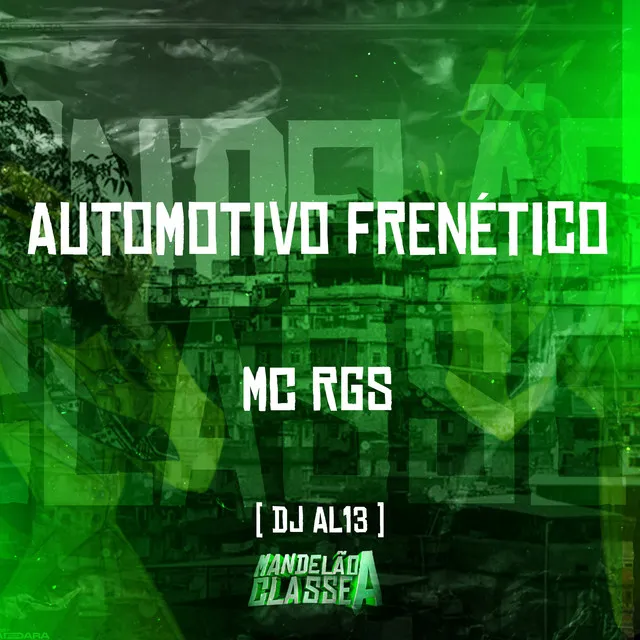 Automotivo Frenético