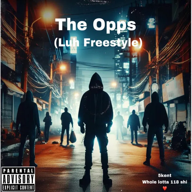 The Opps (Luh Freestyle)