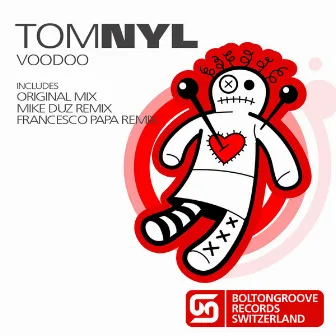 Voodoo by Tom Nyl