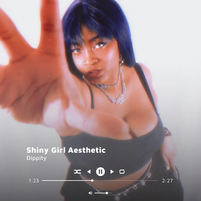 Shiny Girl Aesthetic