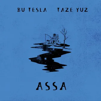 Assa by Bu TesLa