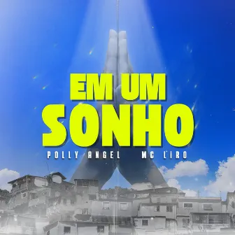 Em um Sonho by Polly Angel