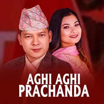 Aghi Aghi Prachanda by Unknown Artist