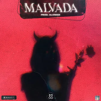 Malvada by ICHI