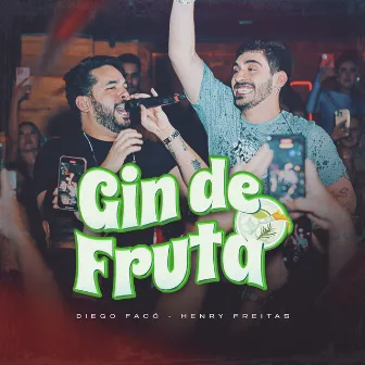 Gin De Fruta by Diego Faco