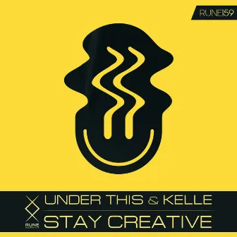 Stay Creative by Kelle