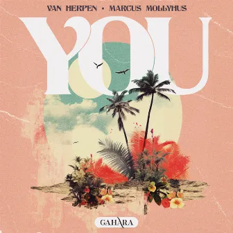 You by Marcus Mollyhus