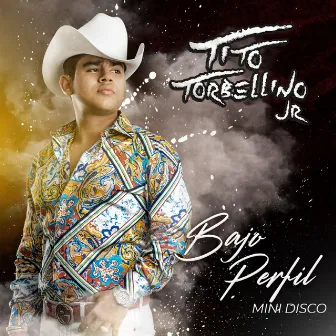 Bajo Perfil by Tito Torbellino Jr