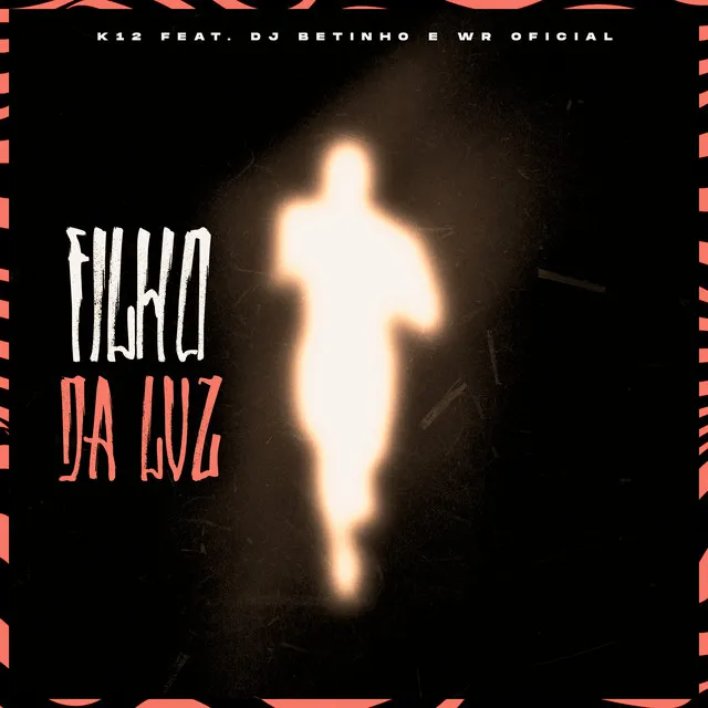 Filho da Luz