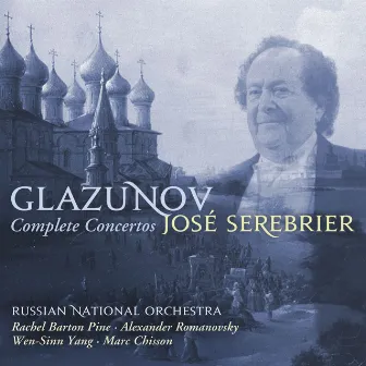 Glazunov: Complete Concertos by Alexander Glazunov