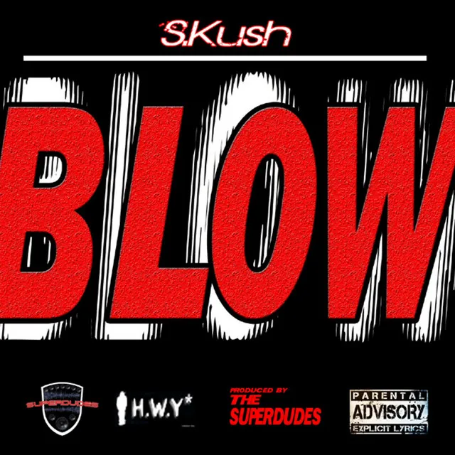 Blow