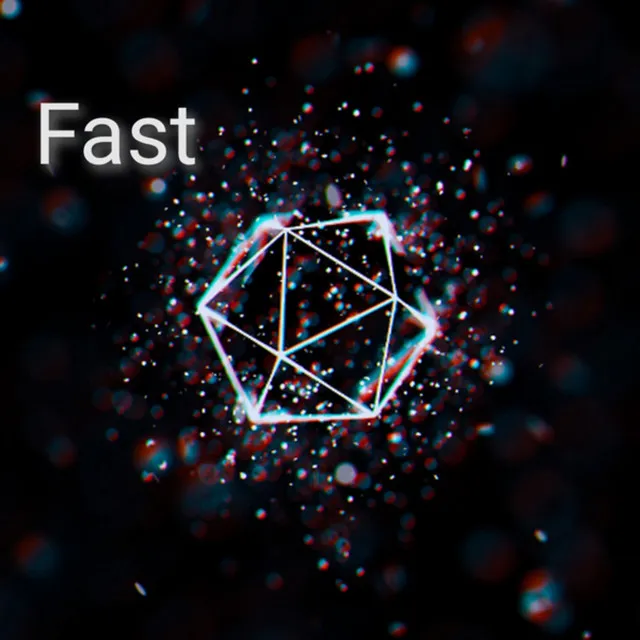 Fast