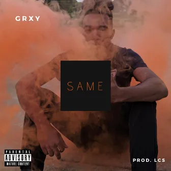 Same by Grxy