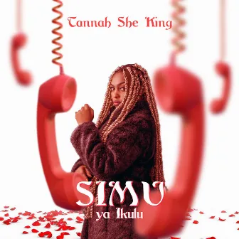 SIMU YA IKULU (Radio Edit) by Tannah SheKING