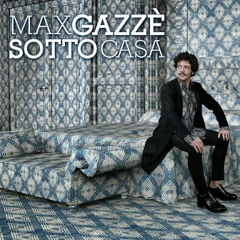 Sotto Casa by Max Gazzè