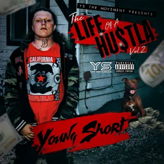 Life of a Hustla, Vol. 2 by Young Short