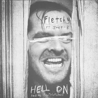 Hell On by Fletchy