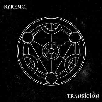 Transición by Ryremci