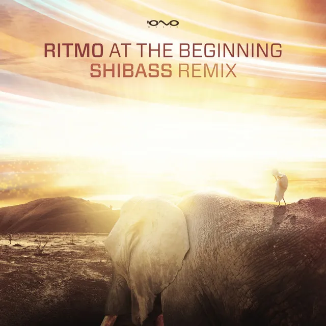 At the Beginning - Shibass Remix