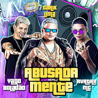 Abusadamente by Avatar MC