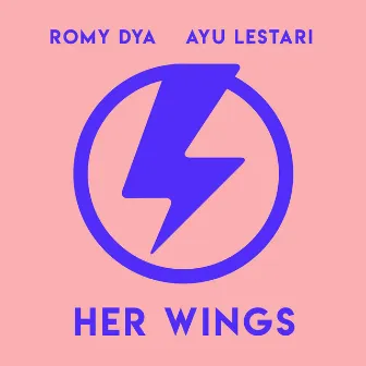 Her Wings by Ayu Lestari