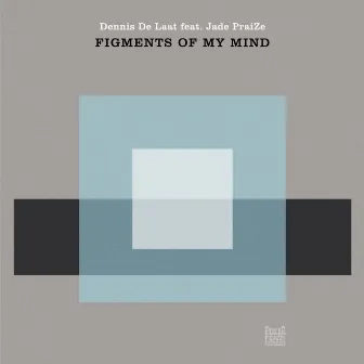 Figments Of My Mind by Dennis De Laat