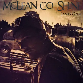 Mclean County Shine by James Gage