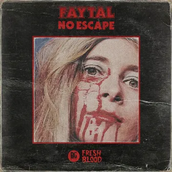 No Escape by Faytal