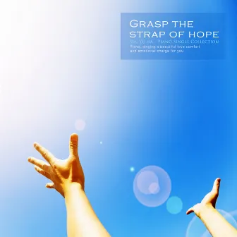 Grab a string of hope by Yuna Shin