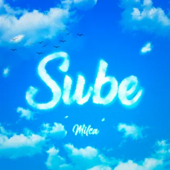 Sube by Milca