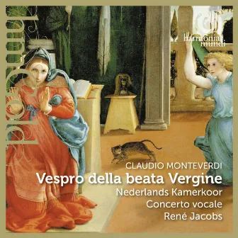 Monteverdi: Vespro della beata vergine by Netherlands Chamber Choir