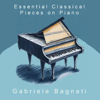 Essential Classical Pieces on Piano by Esther Abrami