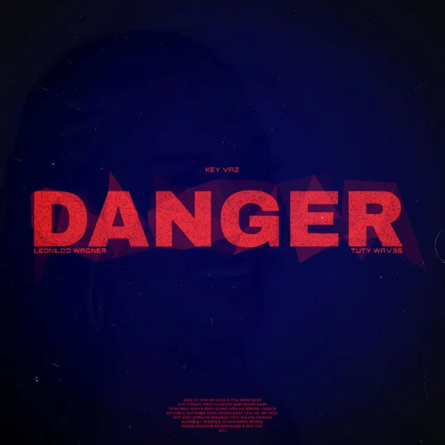 Danger