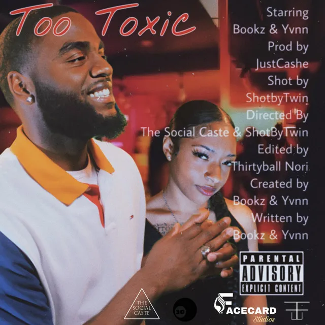 Too Toxic - Radio Edit